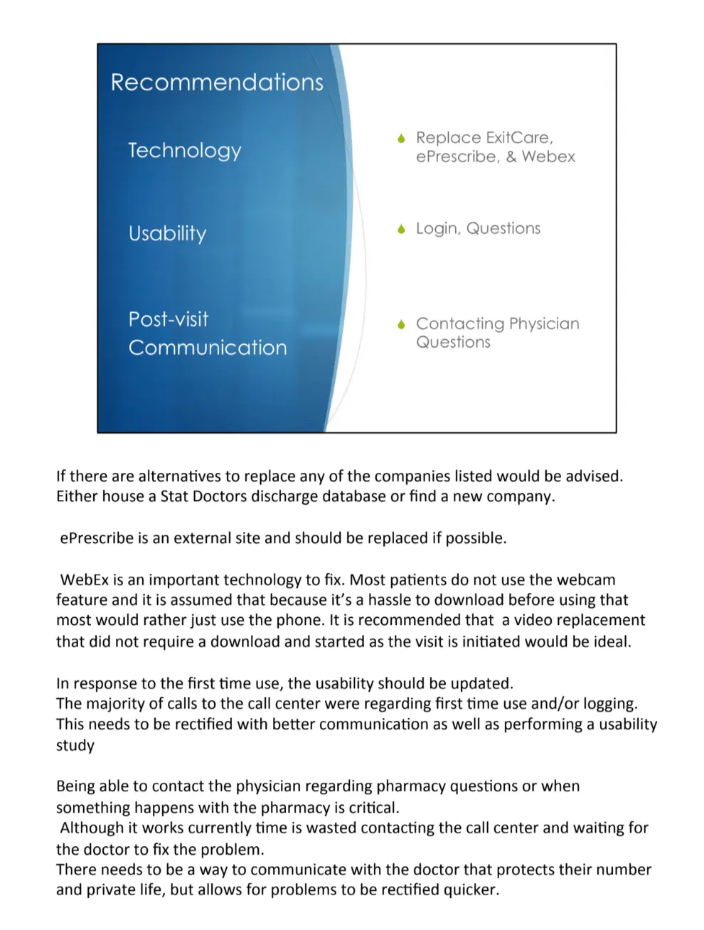 snip from thesis report of the recommedations provided for enhancing the experience